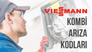 Viessman Arıza Kodları? Çözümü